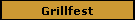Grillfest